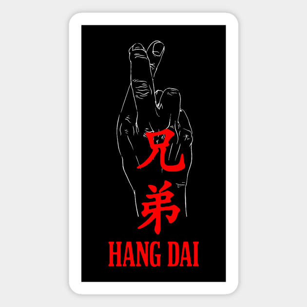 Hang Dai! Magnet by LordNeckbeard